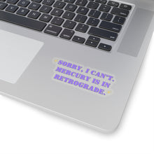 Funny sticker Mercury is in retrograde sticker Galentines day gift Magical AF sticker bestie sticker motivational stickers gift best friend