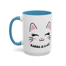 Karma is a cat cat mug Funny Cat Coffee Mug swift with My Cat Lover Cat Mug Funny Coffee Cup Cat Lady Gift Cat Lover Gift Cat Mom christmas