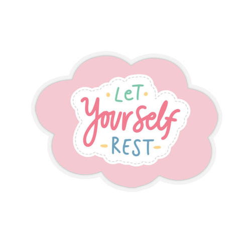 Let yourself rest sticker gratitude selfcare sticker life Motivating sticker keep trying sticker gift forher gift for him girlboss gift