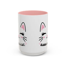 Karma is a cat cat mug Funny Cat Coffee Mug swift with My Cat Lover Cat Mug Funny Coffee Cup Cat Lady Gift Cat Lover Gift Cat Mom christmas