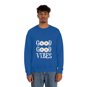 Good Vibes Sweatshirt, Unisex Heavy Blend™ Crewneck Sweatshirt