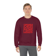 Push your limit sweatshirt, gym attire, workout clothes, yoga wear for her, for him,Birthday gift for her,Galantine travel sweatshirt, Unisex Heavy Blend