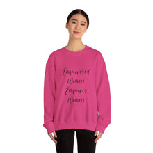 Empowered women empower women sweater knitting sweater Crochet lover sweater yarn lover gift valentines Day sweatshirt gift best friend gift for her