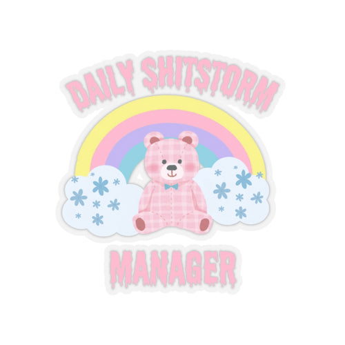 Daily shitstorm manager sticker funny coworker gift funny mom gift bestfriend gift Kiss-Cut Stickers Halloween stickers bear rainbow sticker