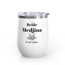 Bride personalized 12oz Wine Tumbler – Personalized Bridal Party Gift with Floral Accent (6•26•2026)