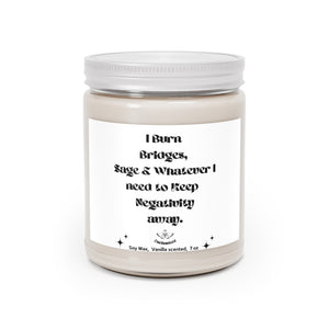 I Burn Bridges candle,best friend gift,Vanilla scented candle,hand-poured candle,Christmas gift,Scented Candles, 9oz