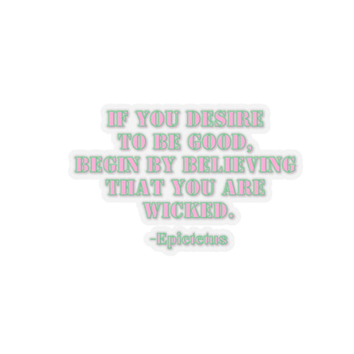 Believing that you are wicked sticker Defy gravity sticker Epictetus sticker witch gift bestfriend gift Kiss-Cut Stickers Halloween stickers