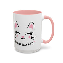 Karma is a cat cat mug Funny Cat Coffee Mug swift with My Cat Lover Cat Mug Funny Coffee Cup Cat Lady Gift Cat Lover Gift Cat Mom christmas