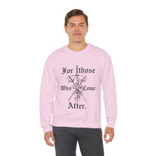 For those who come after sweater clair gift sweater fall sweater birthday gift Halloween Sweatshirt  shirt sweater best friend gift Unisex