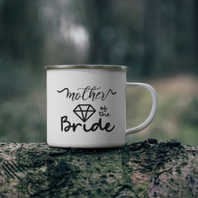 Mother of the bride Mug, gift for Mom, gift for wife, Christmas gift for her Enamel Camping Mug