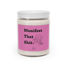 Manifest that shit candle, Spiritual gift best friend gift,Vanilla scented candle,hand-poured candle,Christmas gift,Scented Candles, 9oz