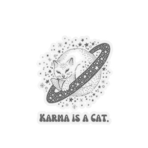 Karma is cat sticker Celestial funny swift gift cat lover gift for her bestfriend gift Kiss-Cut Stickers Halloween sticker scrapbook sticker