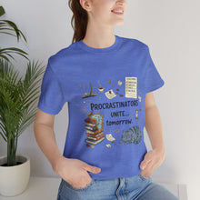 Funny procrastinator shirt Procrastinators Unite Tomorrow shirt Gift for Procrastinators Mug Office Mug Coworker gift catlover Christmasgift