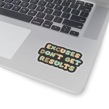 Motivational sticker Excuses don't get results sticker Magical AF sticker bestie sticker motivational stickers gift best friend gift loa