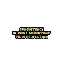Consistency is better than perfection sticker motivational sticker Magical AF sticker bestie sticker motivational stickers gift best friend