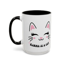Karma is a cat cat mug Funny Cat Coffee Mug swift with My Cat Lover Cat Mug Funny Coffee Cup Cat Lady Gift Cat Lover Gift Cat Mom christmas