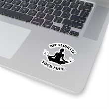 Recalibrate sticker Meditate stickers yoga mode gift cat lover gift for her bestfriend gift KissCut Stickers Halloween stickers yoga sticker