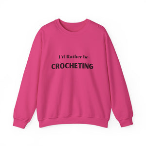 I'd rather be crocheting sweater Crochet lover sweater knit sweater yarn lover gift valentines Day yarn lover gift best friend gift for her