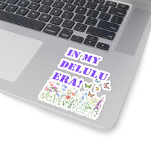 In my delulu era sticker working out for me sticker Magical AF sticker bestie sticker motivational stickers gift bestfriend gift loa sticker