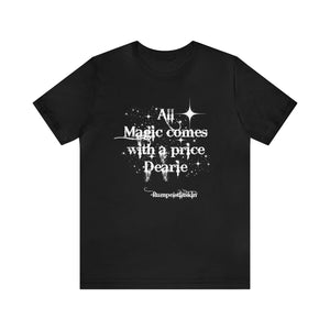 Once upon a time Tshirt, Gift for her, Gift for him, Festival shirt, Unisex Jersey Short Sleeve Tee