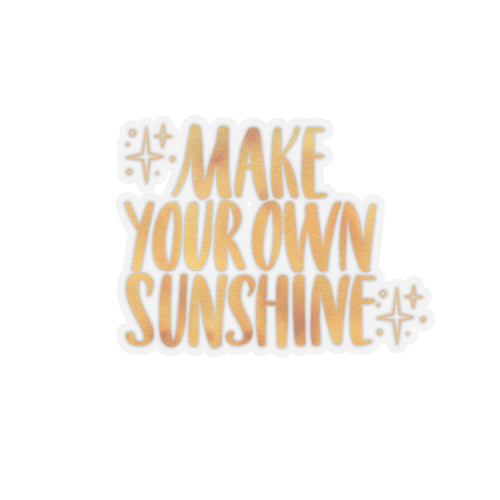 Make your own sunshine sticker Motivational sticker selflove Motivating sticker keep trying sticker gift forher gift for him girlboss office