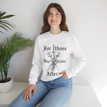 For those who come after sweater clair gift sweater fall sweater birthday gift Halloween Sweatshirt  shirt sweater best friend gift Unisex