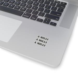 A Milli A Milli sticker entrepreneurship sticker Motivating sticker loved gift for her vday gift for him girlboss gift Ceo gift for him