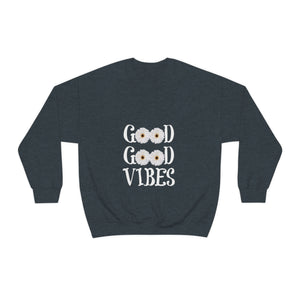 Good Vibes Sweatshirt, Unisex Heavy Blend™ Crewneck Sweatshirt