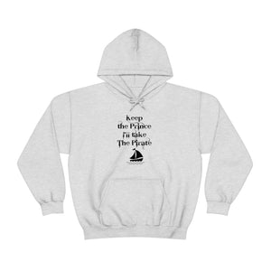 Keep the prince I'll take the pirate Hoodie, Once upon a time shirt,Birthday gift for her Hoodie, gift for him,Galantine gift for her, unisex