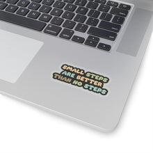 Motivational sticker small steps better than no  Magical AF sticker bestie sticker motivational stickers gift best friend gift loa sticker