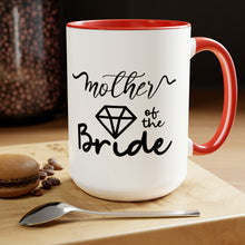 Mother of the bride Mug, Two-Tone Coffee Mugs, 15oz, gift for mom