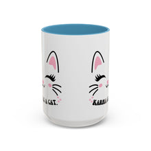 Karma is a cat cat mug Funny Cat Coffee Mug swift with My Cat Lover Cat Mug Funny Coffee Cup Cat Lady Gift Cat Lover Gift Cat Mom christmas