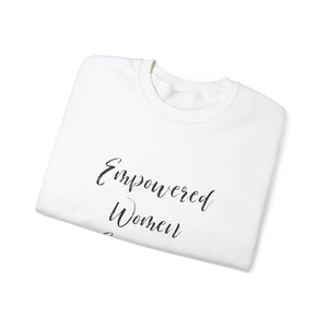 Empowered women empower women sweater knitting sweater Crochet lover sweater yarn lover gift valentines Day sweatshirt gift best friend gift for her