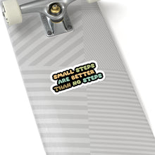 Motivational sticker small steps better than no  Magical AF sticker bestie sticker motivational stickers gift best friend gift loa sticker