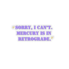 Funny sticker Mercury is in retrograde sticker Galentines day gift Magical AF sticker bestie sticker motivational stickers gift best friend