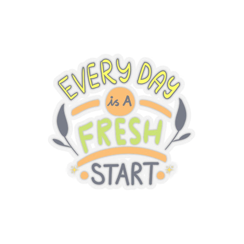 Everyday is a fresh start sticker Consistency is better than perfection sticker motivational sticker Magical AF stickers motivational