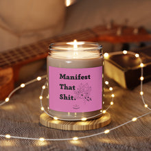 Manifest that shit candle, Spiritual gift best friend gift,Vanilla scented candle,hand-poured candle,Christmas gift,Scented Candles, 9oz
