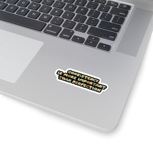 Consistency is better than perfection sticker motivational sticker Magical AF sticker bestie sticker motivational stickers gift best friend