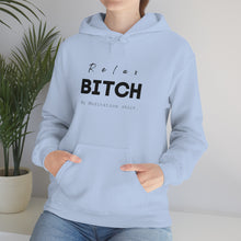 Relax bitch meditation Hoodie, spiritual clothes, gym shirt,Birthday gift for her, gift for him,Galantine gift for her, unisex