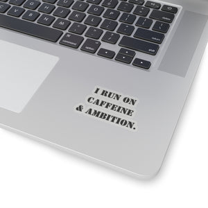 Funny coffee sticker motivational sticker run on caffeine n ambition sticker  gift for her gift for him sticker galantines gift coffee lover