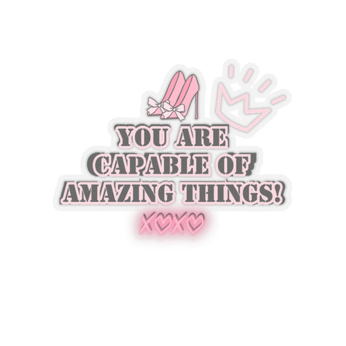 Girlboss sticker motivational sticker you are capable of amazing things sticker pink heels sticker Beautiful sticker loved gift for her vday
