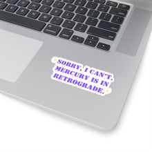 Funny sticker Mercury is in retrograde sticker Galentines day gift Magical AF sticker bestie sticker motivational stickers gift best friend