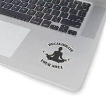 Recalibrate sticker Meditate stickers yoga mode gift cat lover gift for her bestfriend gift KissCut Stickers Halloween stickers yoga sticker