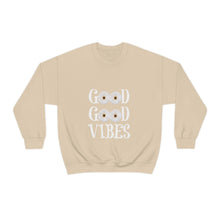 Good Vibes Sweatshirt, Unisex Heavy Blend™ Crewneck Sweatshirt