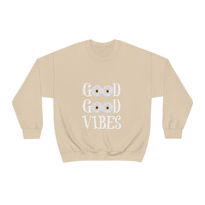 Good Vibes Sweatshirt, Unisex Heavy Blend™ Crewneck Sweatshirt