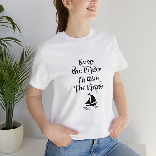 Keep the prince shirt, Once upon a time gift travel shirt, best friend trip, girls vacation trip, Unisex Jersey Short Sleeve Tee