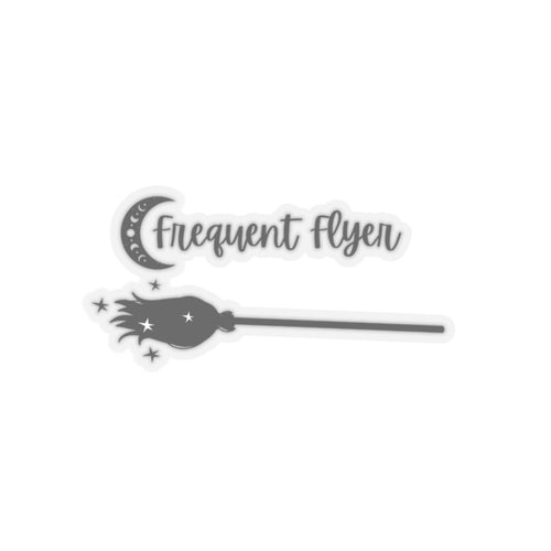 Frequent flyer sticker Witchy Broom sticker funny wizard sticker motivational sticker Magical AF bestie stickers gift best friend