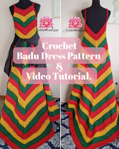 Rasta Crochet dress Pattern and video tutorial, Ball Gown Dress pattern, Long Crochet dress how to, Badu dress instructions