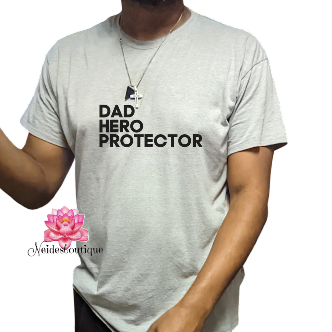 Dad Hero Protector shirt, unisex