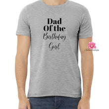 Dad of the birthday girl shirt, girl birthday, daddy's girl family birthday shirts, birthday party shirts, husband gift, father's day,Unisex
